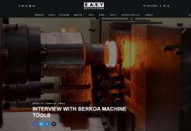 Le magazine international Easy Engineering interviewe Berkoa Machine Tools